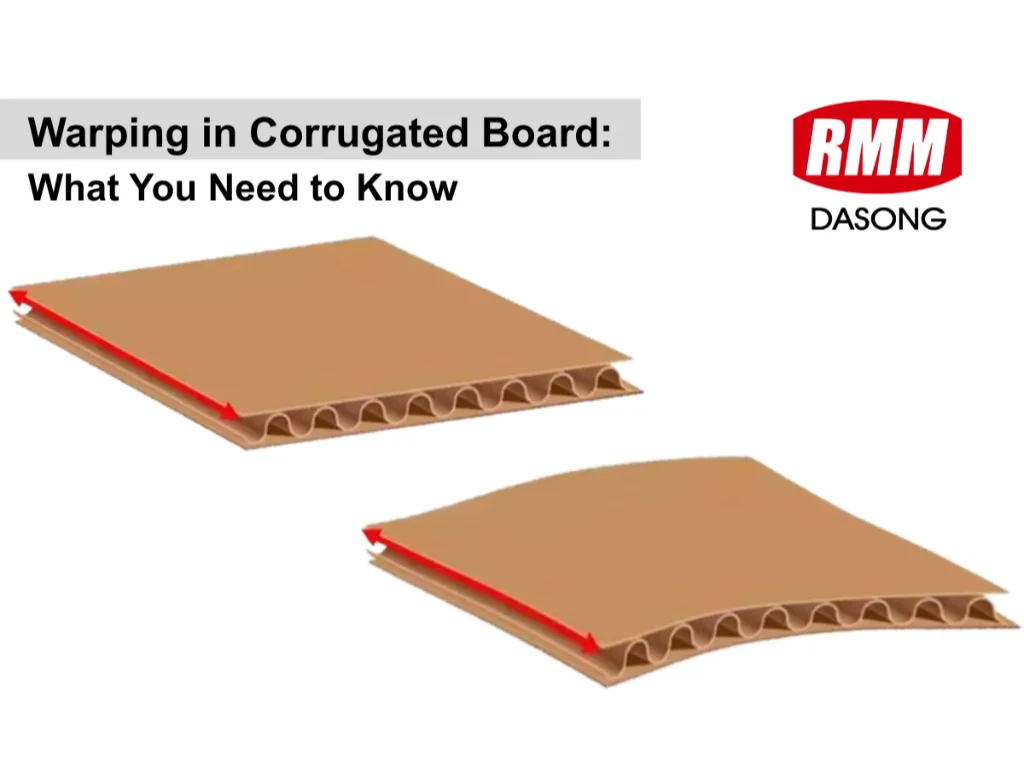 Illustration comparing flat and warped corrugated board with RMM Dasong logo, explaining warping in corrugated board.